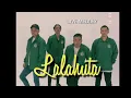 Lagu Lalahuta live medley (audio)