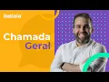 Download Lagu CHAMADA GERAL - 25/06/2025