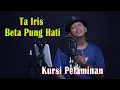 Download Lagu KURSI PELAMINAN - Nisha Sumarau  { FIKRAM COWBOY cover }