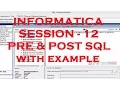 Pre and Post SQL with Example - Informatica Tutorial