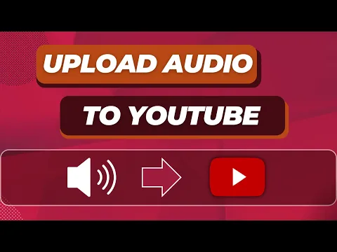 Download MP3 How to Upload Audio to YouTube - Turn Your Audio Files into YouTube Videos