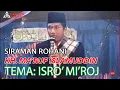 Download Lagu KH.  MA'RUF ISLAMUDDIN DARI SRAGEN ~ PENGAJIAN UMUM - TEMA: ISRO' MI'ROJ