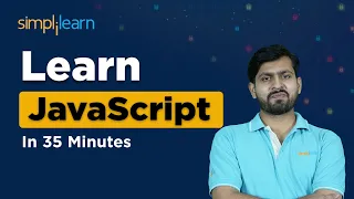 JavaScript Tutorial For Beginners Learn JavaScript In 35 Minutes Simplilearn