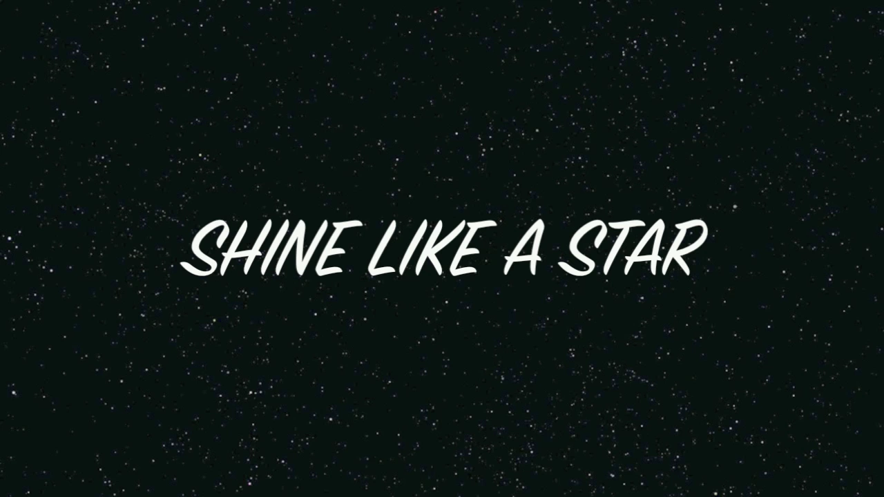 Shine Like a Star Lyrics