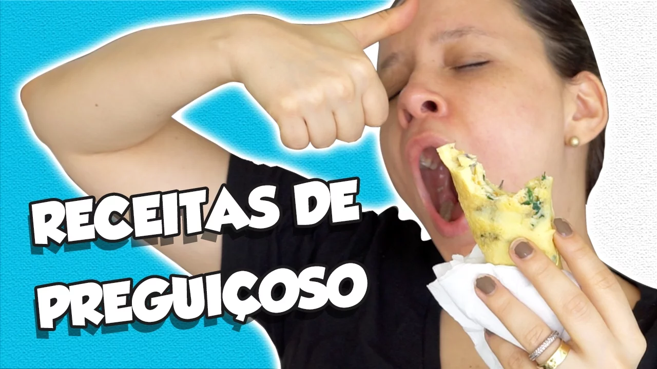 3 RECEITAS QUE TODO PREGUIÇOSO VAI AMAR!