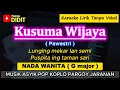 Download Lagu KUSUMA WIJAYA - Karaoke Nada WANITA / CEWEK ( Pawestri / Rendra Kemana ) Koplo Pargoy Jaranan