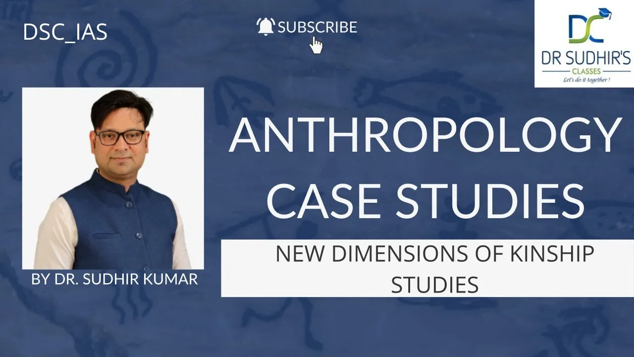 New Dimensions on Kinship Studies