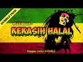 Download Lagu Kekasih Halal - Wali Band REGGAE COVER HVMBLE