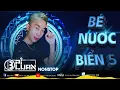 Download Lagu Bé Nước Biển 5 ( Anh Em Pi Luân ) - PiLuanTruong | Diijam | Soundcloud | Nonstop Vinahouse |