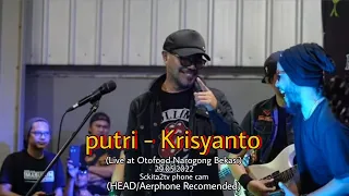 Download KRISYANTO JAMRUD -PUTRI LIVE AT OTOFOOD NAROGONG BEKASI PHONE CAM MP3