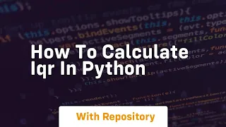 how to calculate iqr in python