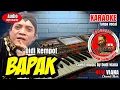 #KARAOKE KOPLO CAMPURSARI (BAPAK) DIDI KEMPOT #
