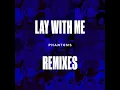 Lay With Me (Satin Jackets Remix)
