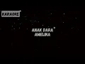 Download Lagu Amelina - Anak Dara [KARAOKE]