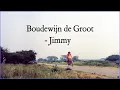 Lagu Boudewijn de Groot   Jimmy Official Lyric Video