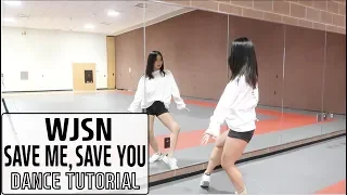 Download WJSN(우주소녀) _ Save Me, Save You(부탁해) _ Lisa Rhee Dance Tutorial MP3