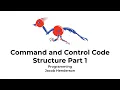 Command and Control Code Structure Part 1