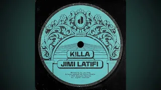 jimi latifi killa extended mix