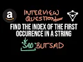 Find the Index of First Occurrence in a String - LeetCode 28