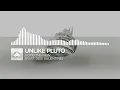 Unlike Pluto - Someone New (feat. Desi Valentine) [Monstercat Release]