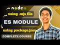 ES Module Pattern in NodeJS mjs File package json File Complete NodeJS Course
