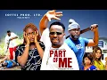Lagu PART OF ME FULL MOVIE (New Movie)-Zubby Micheal, Sharon Ifedi - 2025 Latest Nigerian Nollywood Movie