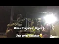 Lagu Cuma Khayalan - Oppie andaresta Cover live Empang by kiankin😆