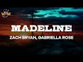 Download Lagu Zach Bryan, Gabriella Rose - Madeline (Lyrics)