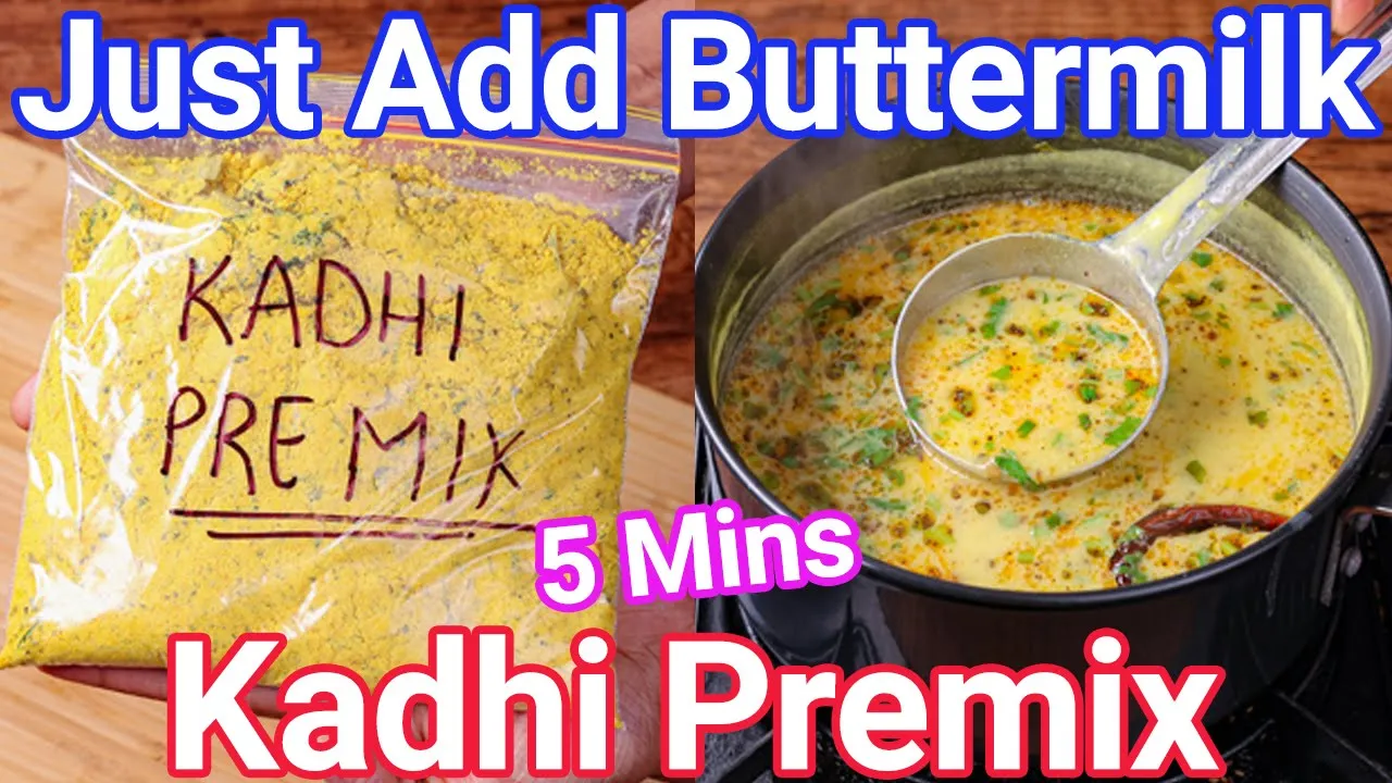 Instant Kadhi Premix in 5 Mins - Just Add Buttermilk   Quick & Easy Dahi Kadhi with Mix