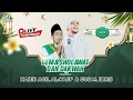 Gema Sholawat \u0026 Dakwah Bersama Habib Agil Al - Kaff \u0026  Gus M. Idris | Cibodas 31 Des 2024