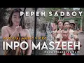 Download Lagu Info Maseh - Pepeh Sadboy | (Official Music Video) Dana Kenakalan Cair Maszeeh