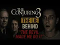 The Conjuring 3 The LIE Behind The Devil Made Me Do It True Story Exposed