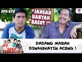 BRO SAIN LEBIH SAYANG ACENG DARIPADA MANTUNYA SI PEDUT ! | DUNIA TERBALIK | EPS 617 (6/9)
