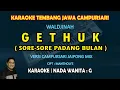 Download Lagu Gethuk karaoke lagu jawa campursari nada wanita G (Sore-sore padang bulan) - Remix Jaipong