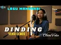 Lagu Lagu Manggarai, Dinding versiCewek, ( oficial video)