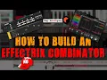 HOW TO MAKE AN EFFECTRIX COMBINATOR IN REASON 11 YOU WON T BELIEVE IT