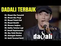 Dadali Lagu Favorit Saya 💔 Kumpulan Lagu Dadali Band Terbaru \u0026 Terbaik ( Full Lirik )