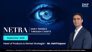 The Hidden Risks | September Netra 2026 | DSP Mutual Fund
