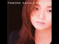 I BELIEVE (Radio Edit) - Tomomi Kahala