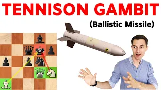 Tennison Gambit Intercontinental Ballistic Missile Chess Trap for White