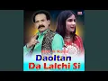 Lagu Daoltan Da Lalchi Si