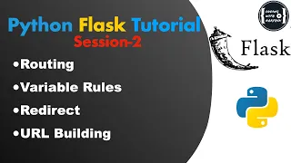 Python Flask tutorial - Routing Variable rules redirection URL building Session 2