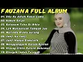 Download Lagu FAUZANA LAGU MINANG FULL ALBUM TERBARU 2024 | Uda Ka Adiak Pakai Lamo - Kawan Saiyo