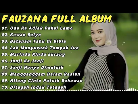 Download MP3 FAUZANA LAGU MINANG FULL ALBUM TERBARU 2024 | Uda Ka Adiak Pakai Lamo - Kawan Saiyo