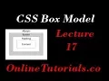 CSS Box Model Lecture 17
