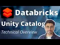 Databricks Unity Catalog A Technical Overview