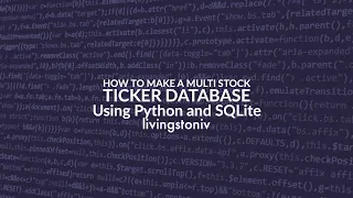 How To Make Multi Stock Historical Price Database Using Python and SQLite