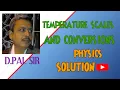 How to convert Temperature scale easily WBCS IX Bengali D Pal sir