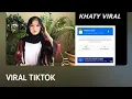 khaty tiktok viral #tiktokviral