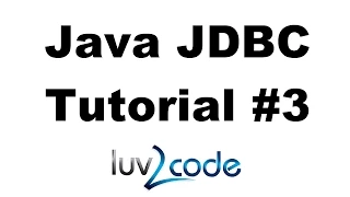 Java JDBC Tutorial - Part 3 Updating Data in a MySQL Database